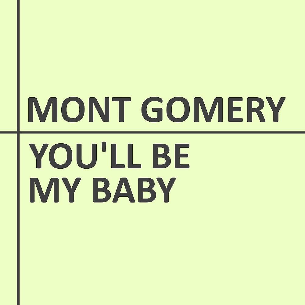 Релиз You'll Be My Baby