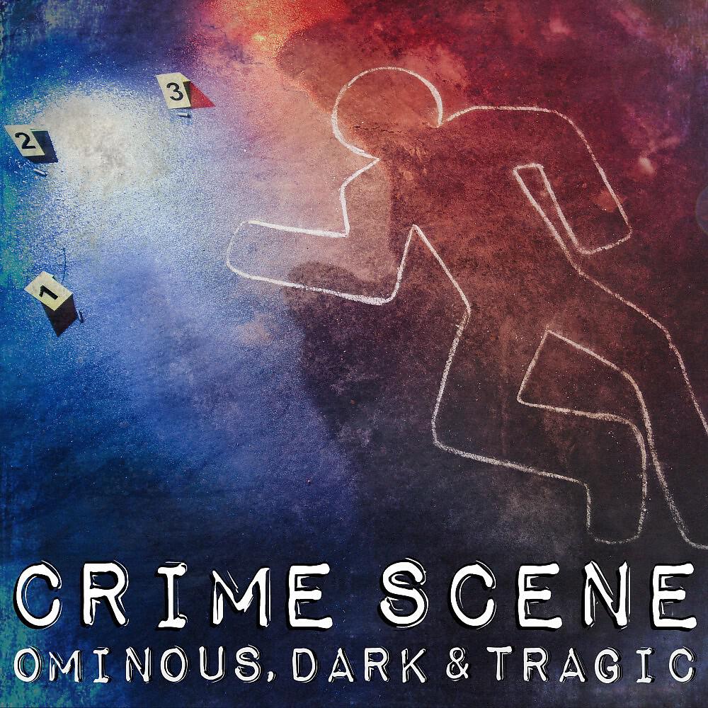 Релиз Crime Scene: Ominous, Dark & Tragic