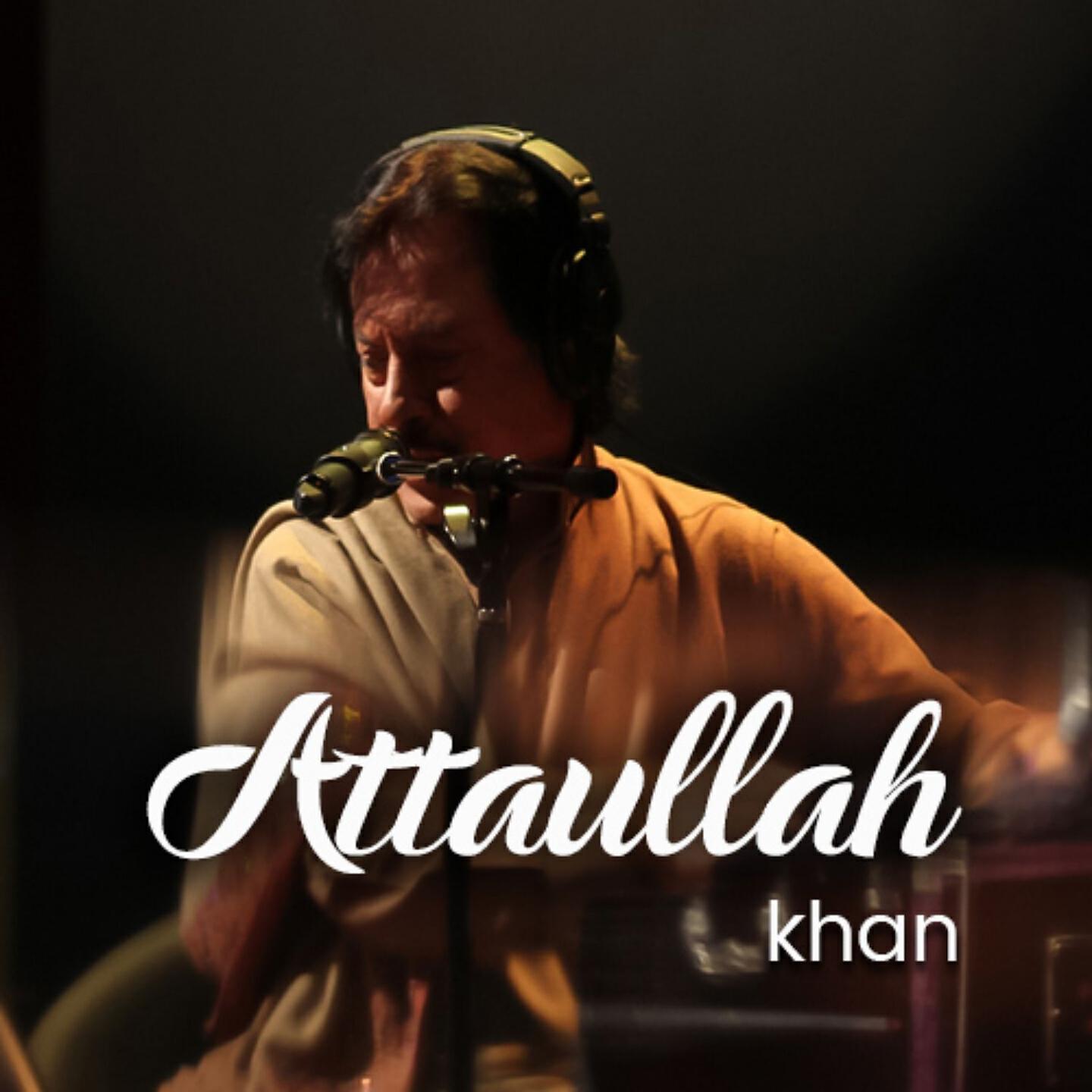 Atta Ullah Khan Essa Khailvi