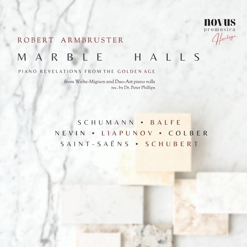 Релиз Marble Halls. Piano Revelations from the Golden Age