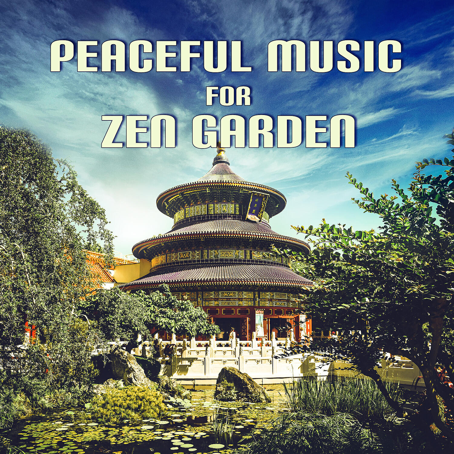 Релиз Peaceful Music for Zen Garden: New Age Healing, Spirit of Nature for Inner Peace, Beauty Time and Positive Mood