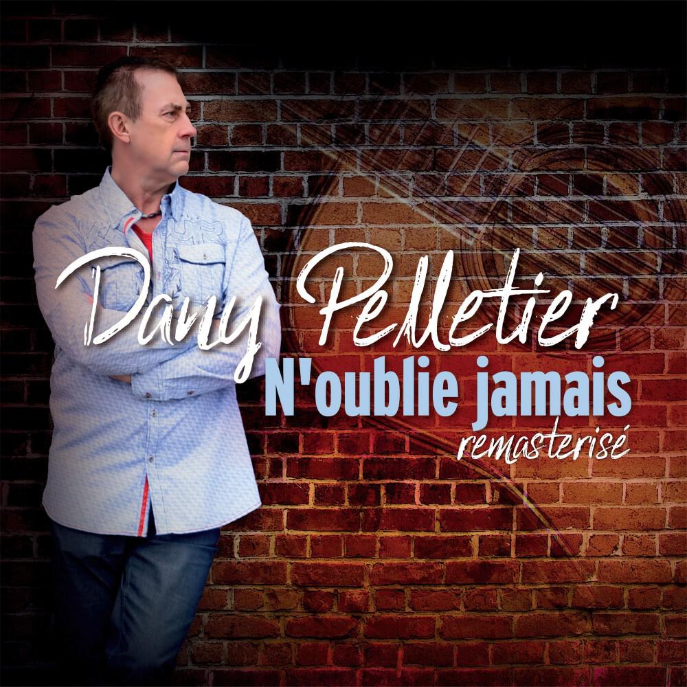 Релиз N'oublie jamais (Remasterisé)