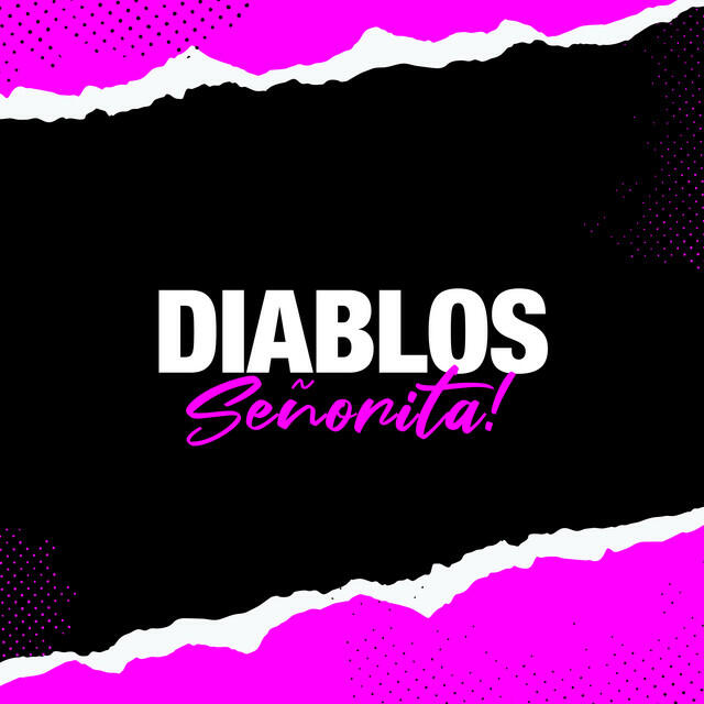 Релиз Diablos Señorita!