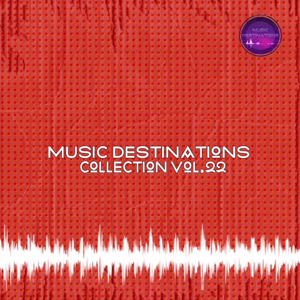 Релиз Music Destinations Collection Vol. 22