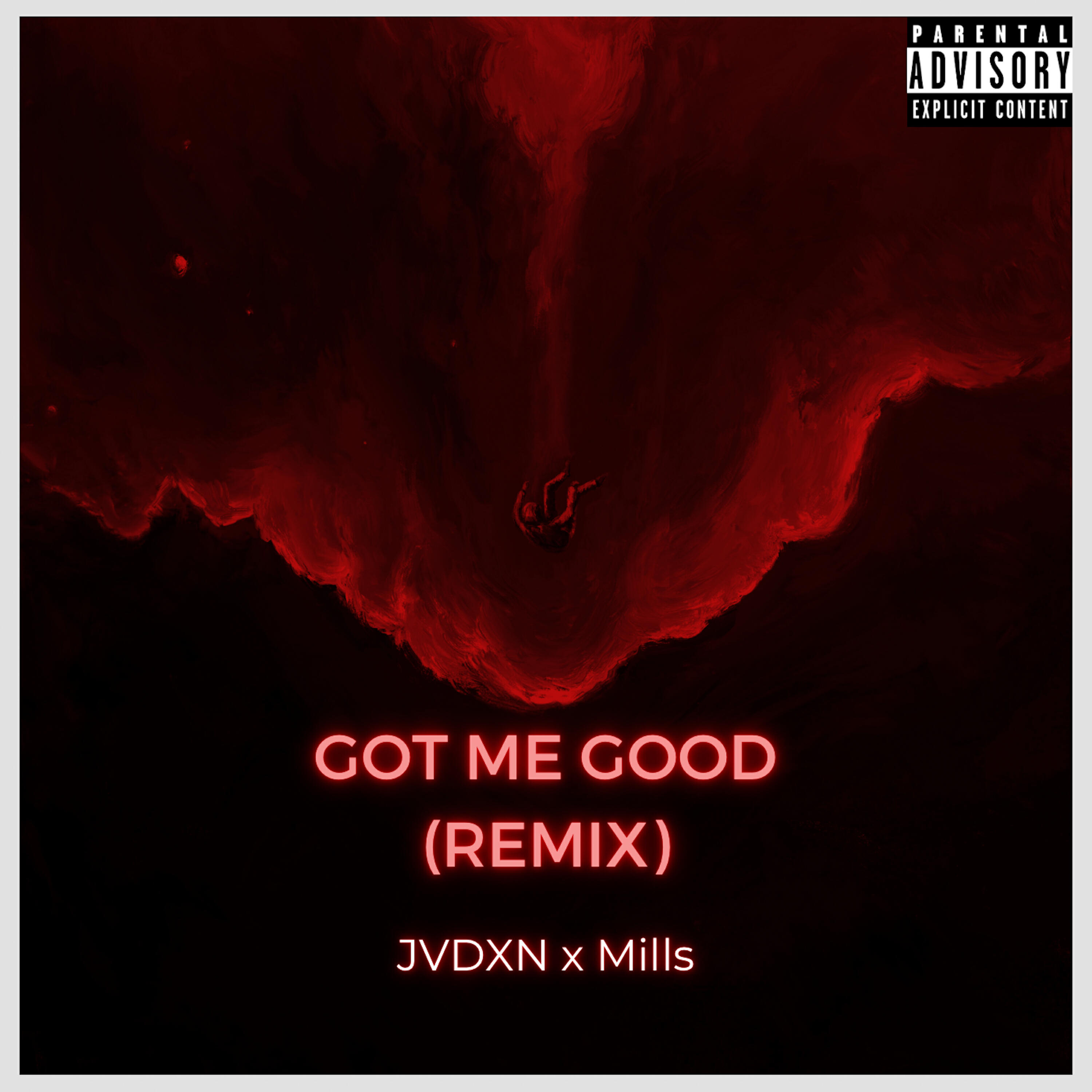 Релиз Got Me Good (Remix)
