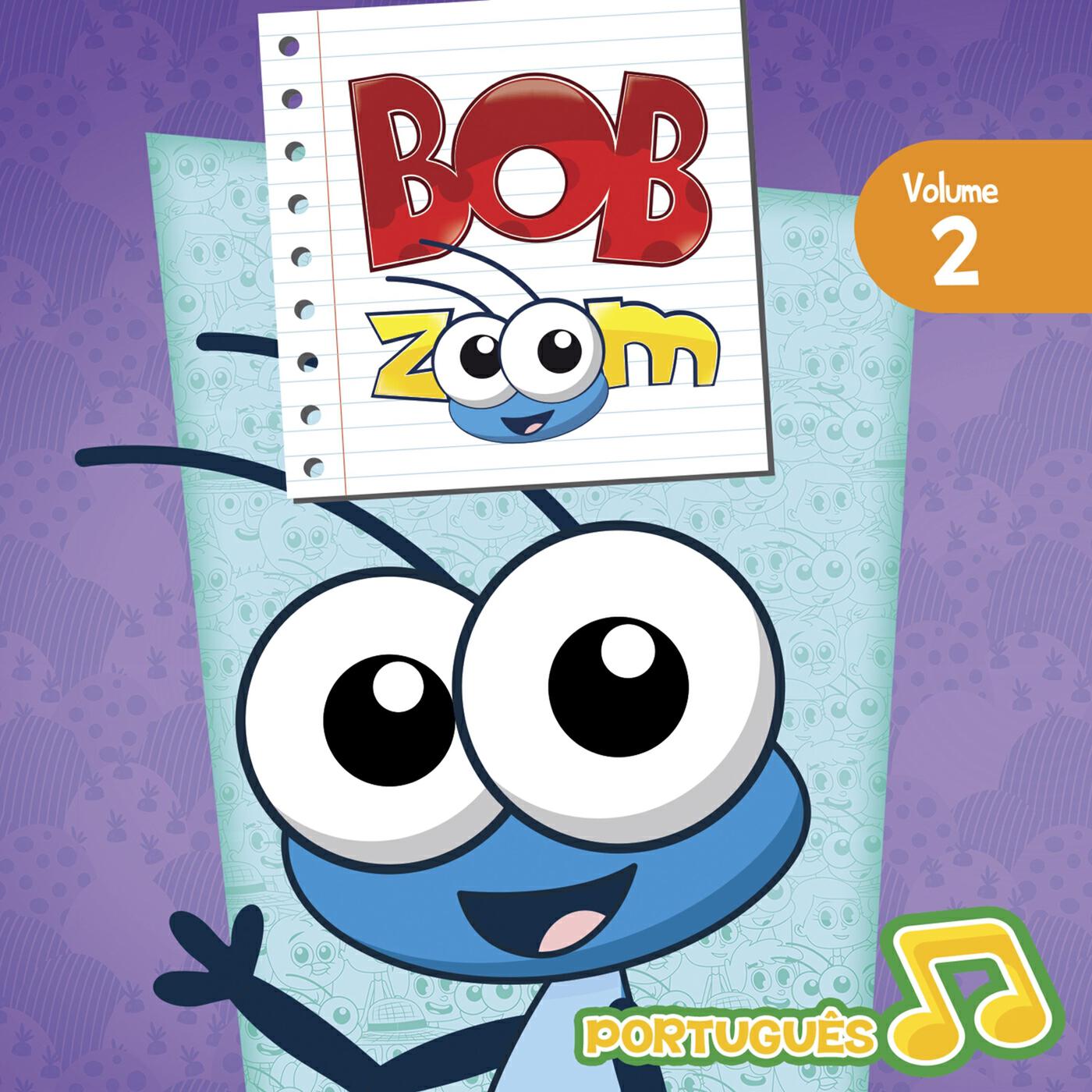 Релиз Bob Zoom, Vol. 2: Português
