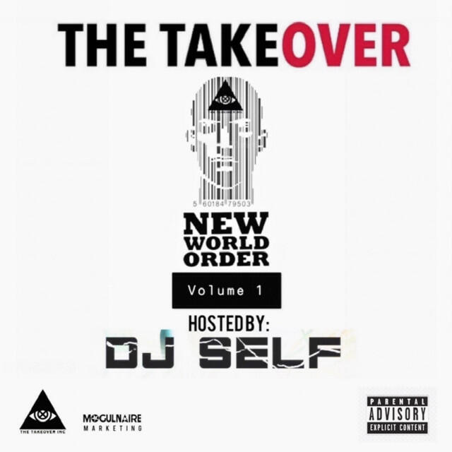 Релиз New World Order Vol. 1 Hosted By: DJ Self