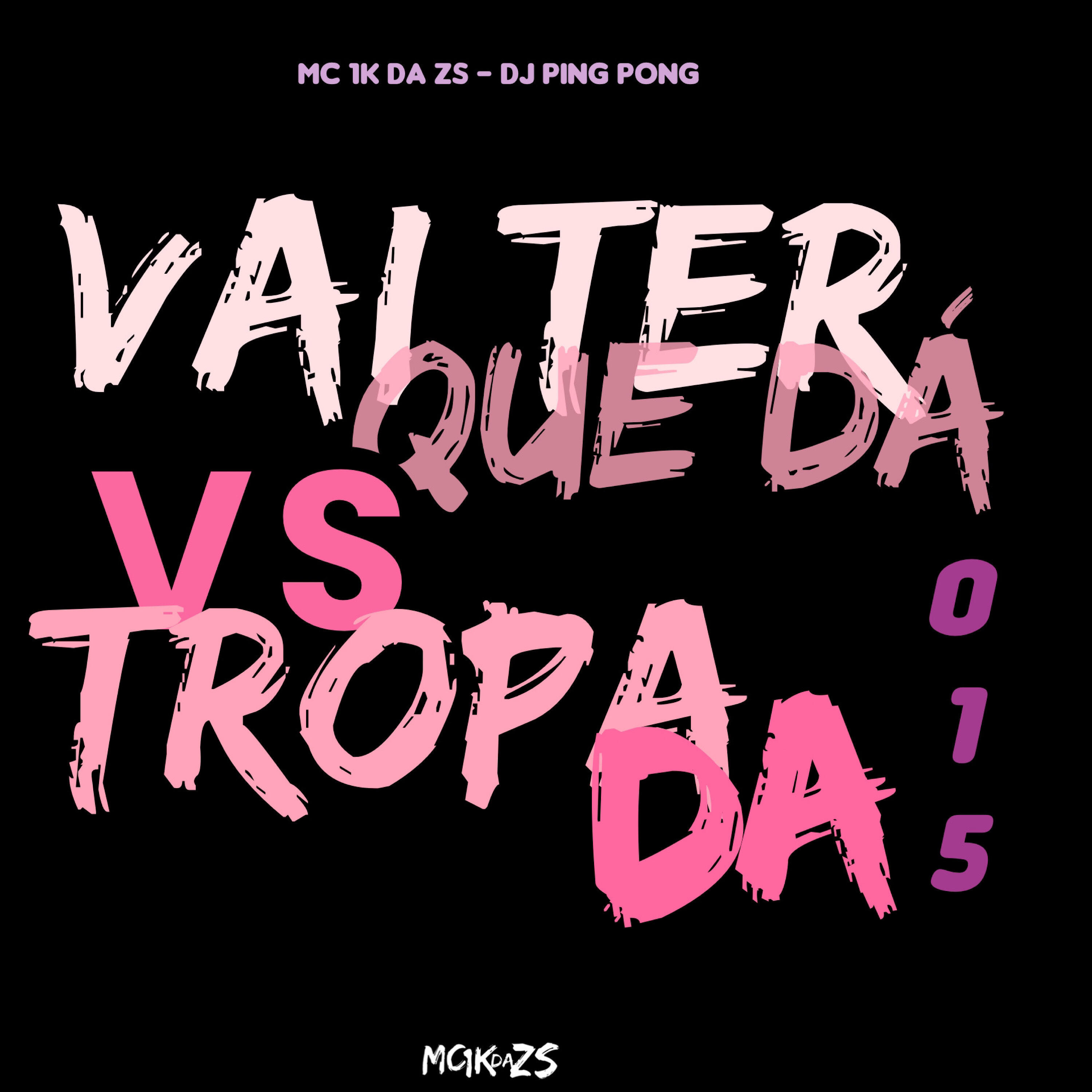 Скачать песню Mc 1k da zs, DJ Ping Pong - Vai Ter Que Dá Vs Tropa da 015 бесплатно в MP3 для Android и iOS