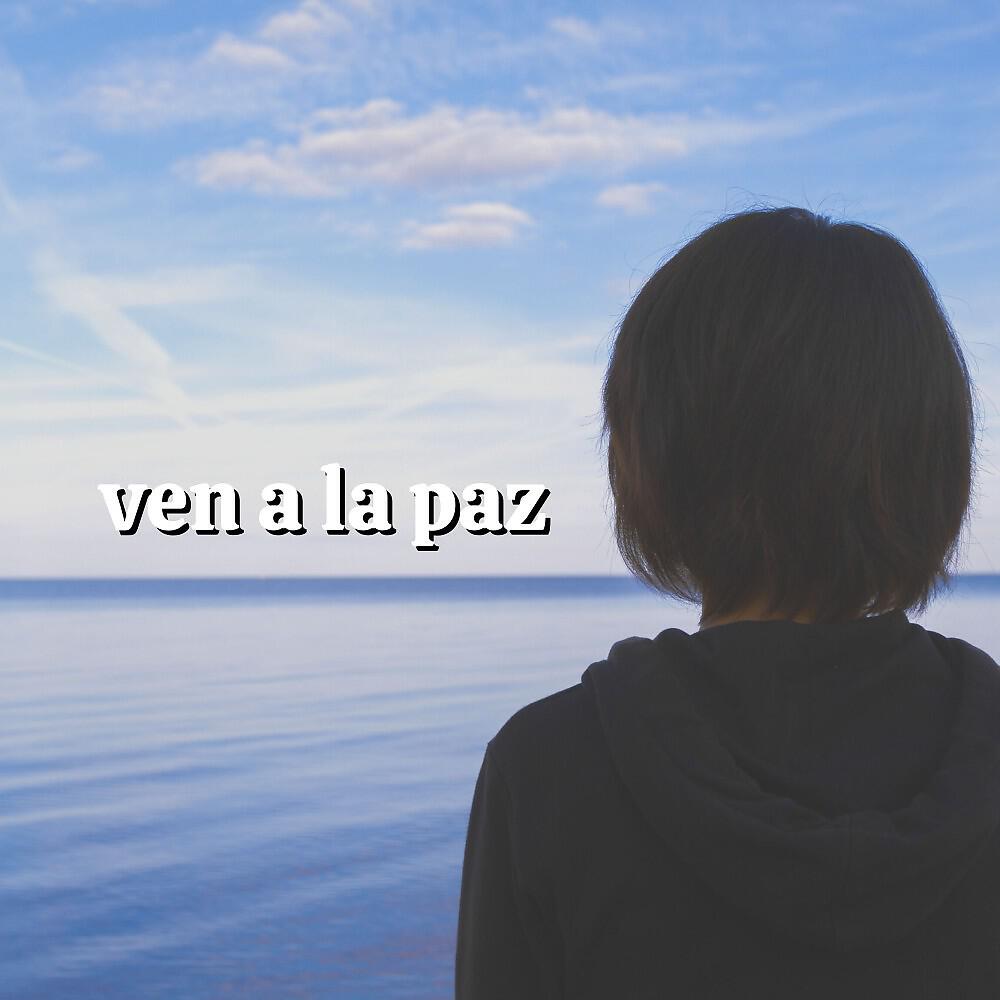 Релиз Ven a la Paz