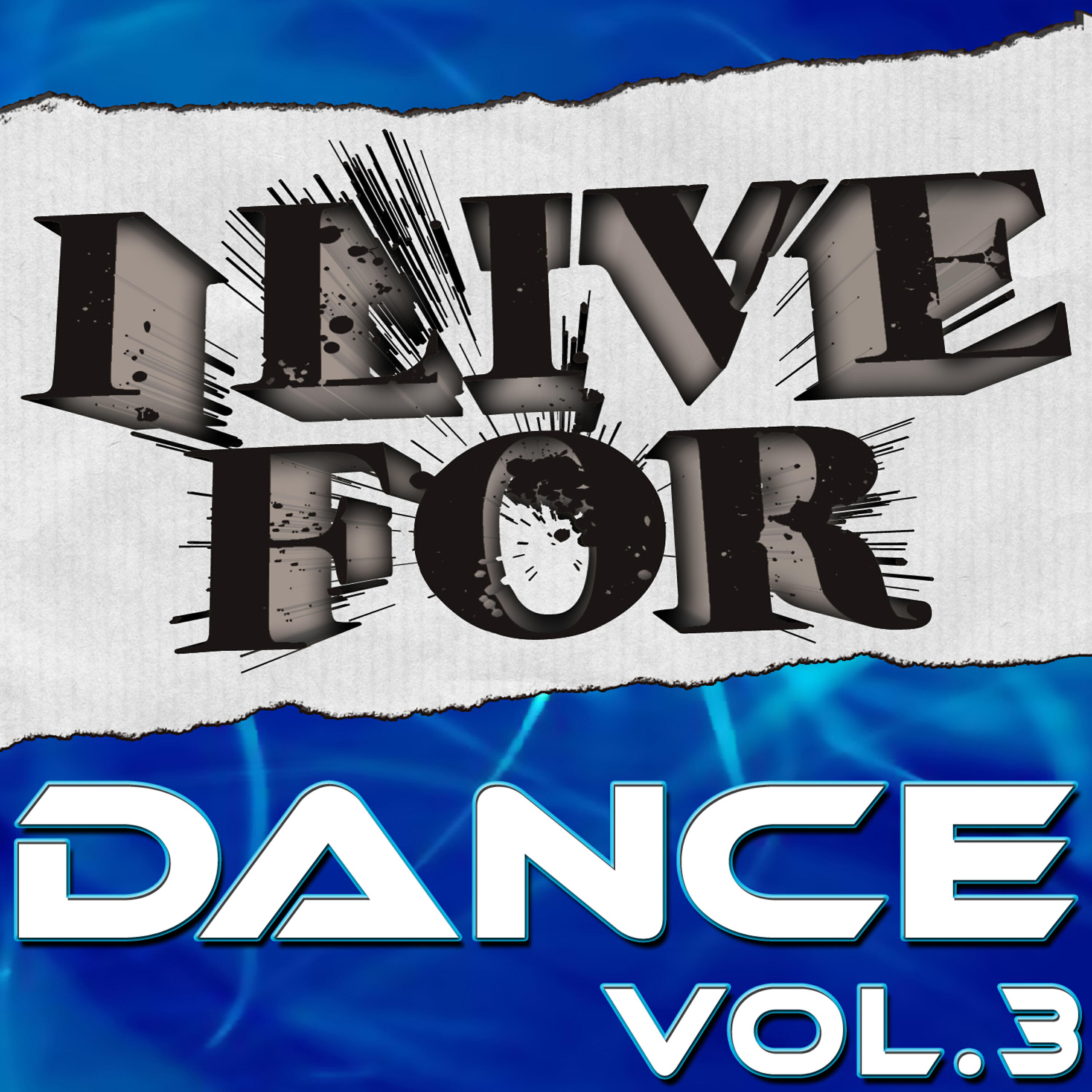Релиз I Live For Dance Vol. 3