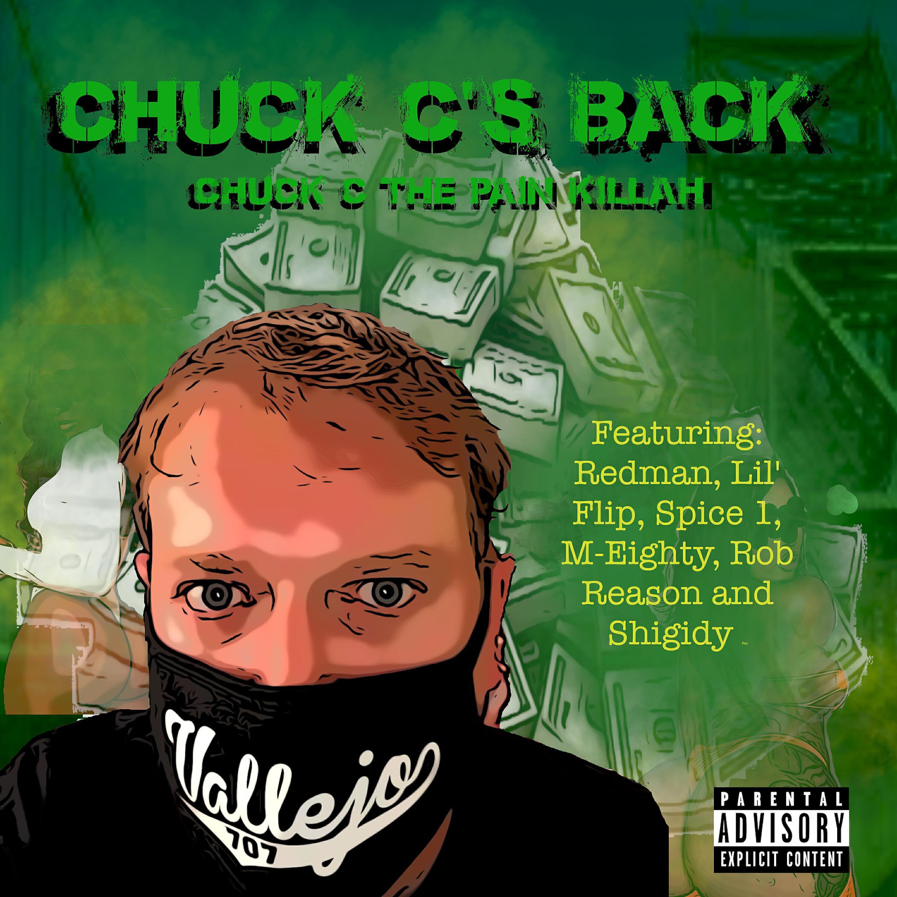 Chuck C the Pain Killah
