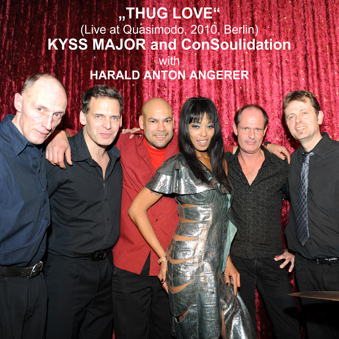 Релиз Thug Love (Live at Quasimodo, 2010, Berlin)