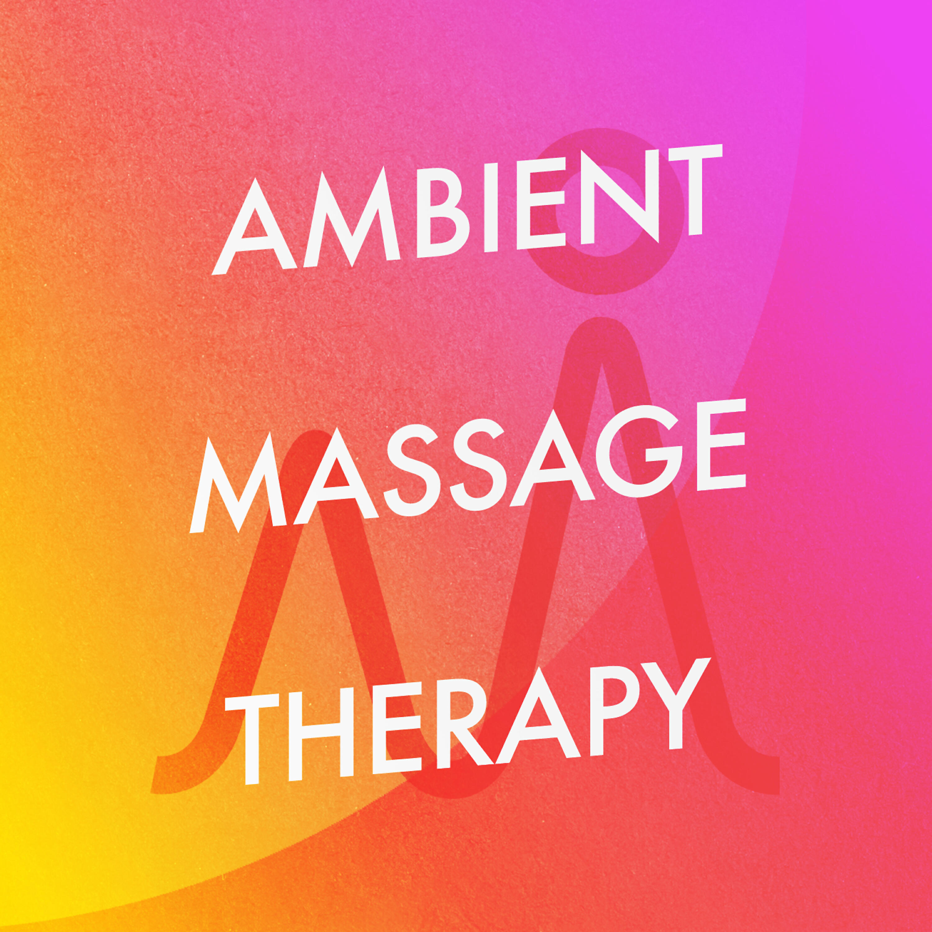 Релиз Ambient Massage Therapy