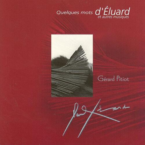 Релиз Quelques mots d'eluard et autres musiques
