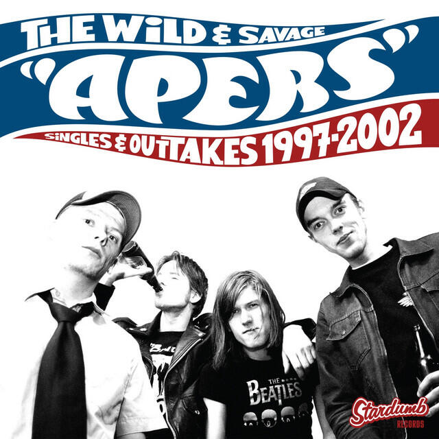 Релиз The Wild and Savage Apers (Singles and Outtakes 1997-2002)