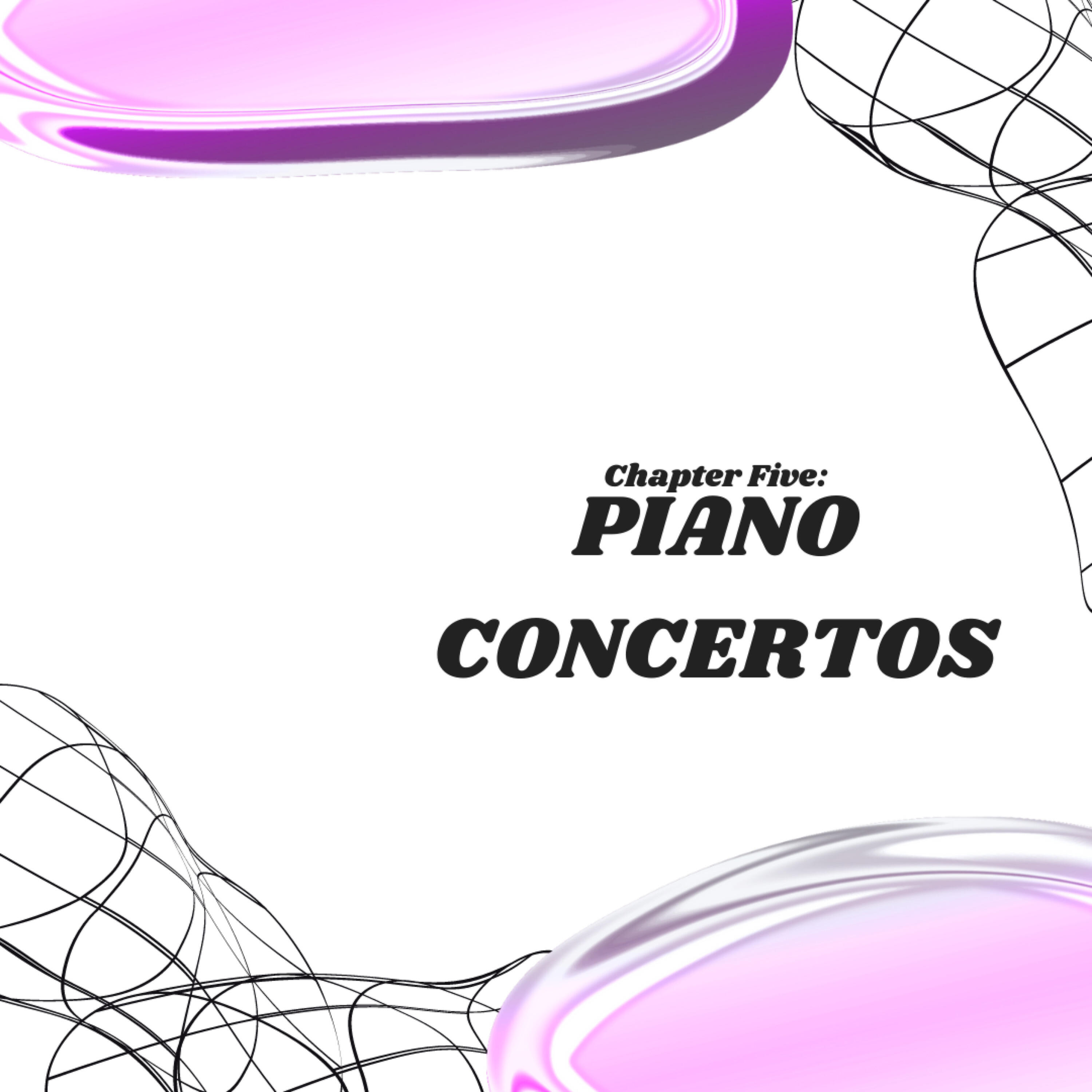 Релиз Chapter Five: Piano Concertos