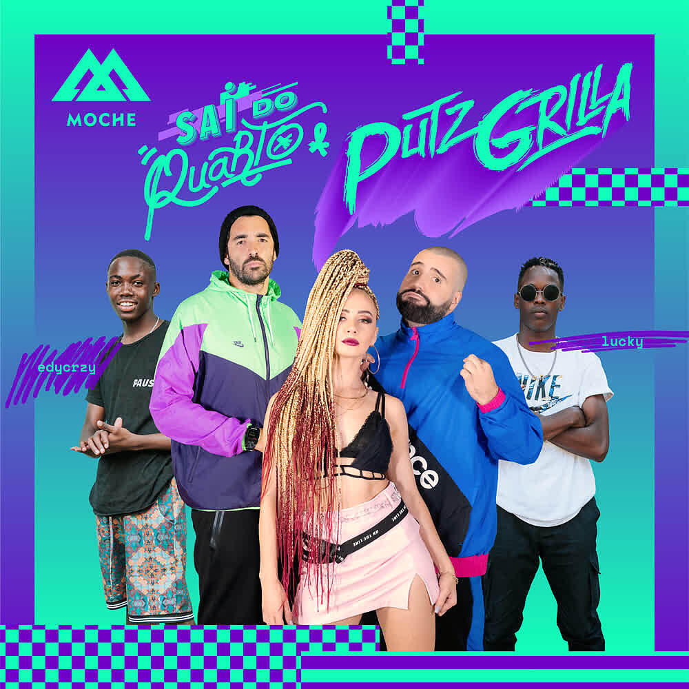 Скачать песню Putzgrilla, Lucky, Edycrzy, Moche - Sai do Quarto бесплатно в MP3 для Android и iOS