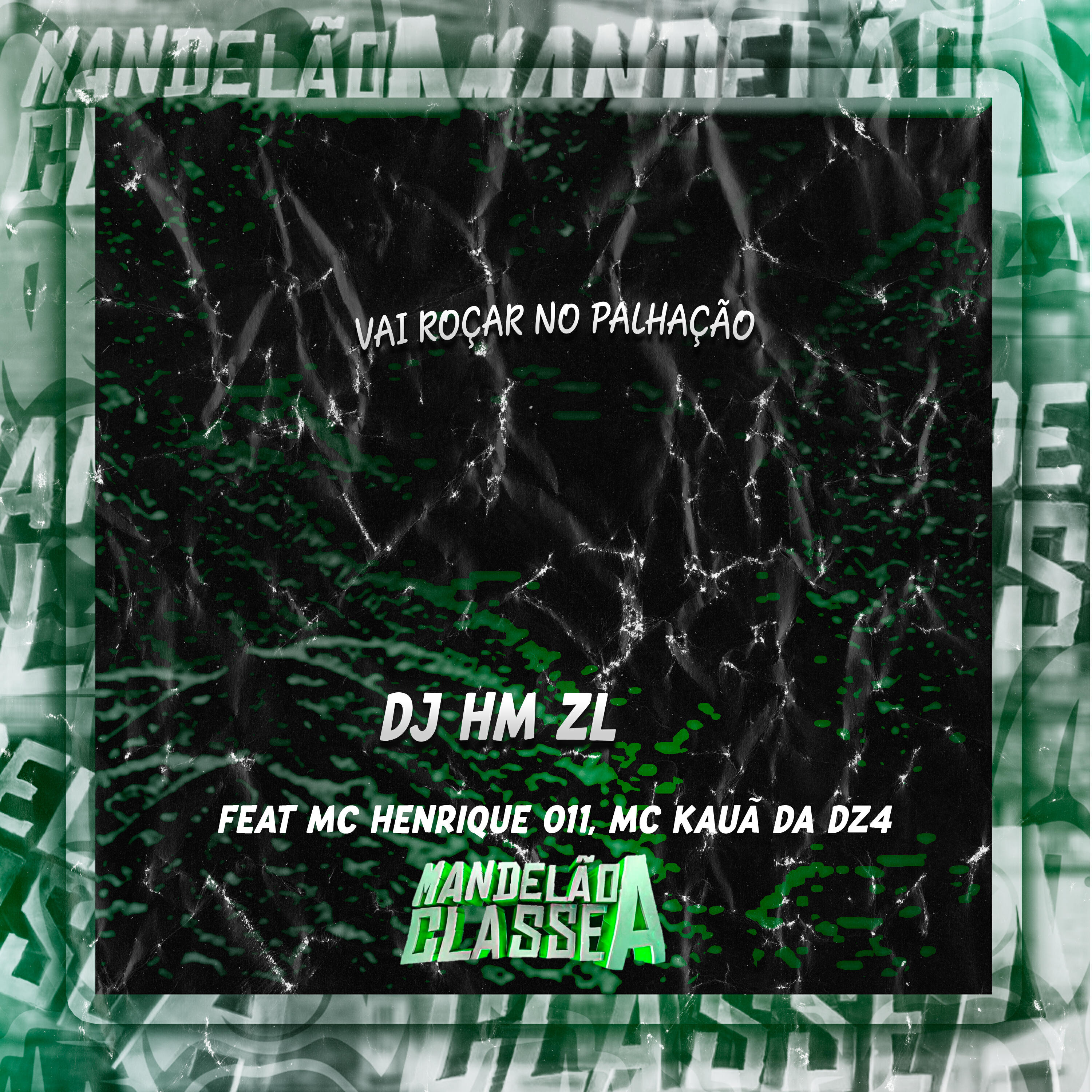 Скачать песню DJ HM ZL, Mc Henrique 011, MC KAUÃ da dz4 - Vai Roçar no Palhação бесплатно в MP3 для Android и iOS