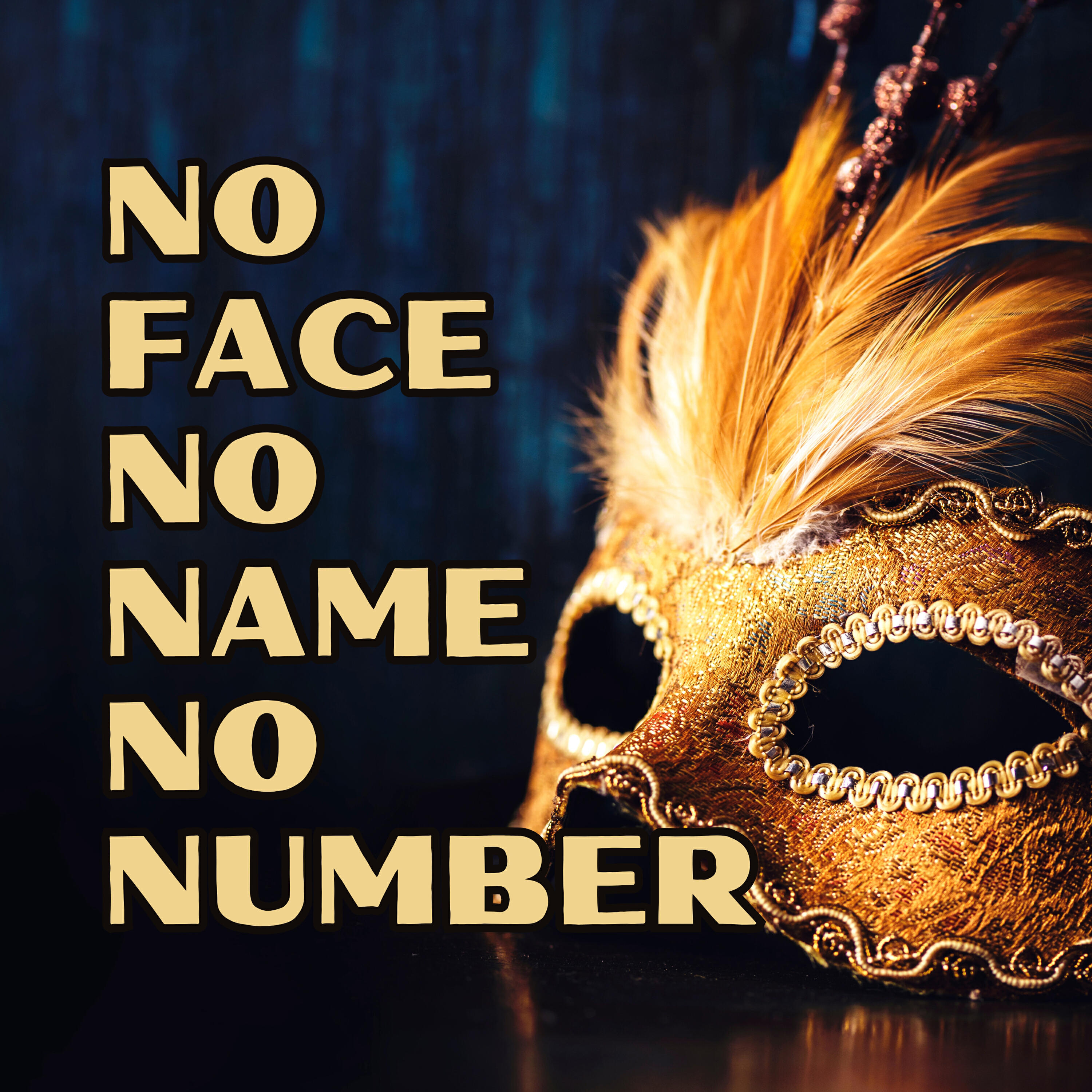 Релиз No Face, No Name, No Number (Mixes)