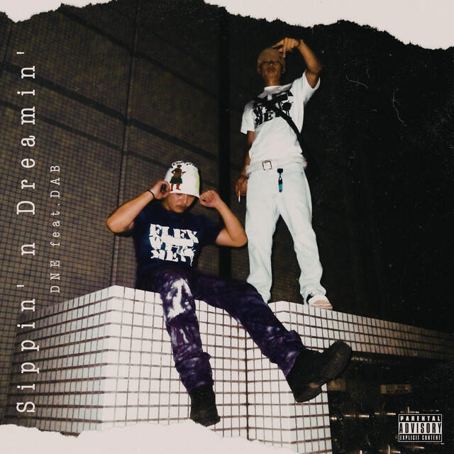Релиз Sippin’ n Dreamin’ (feat. DAB)