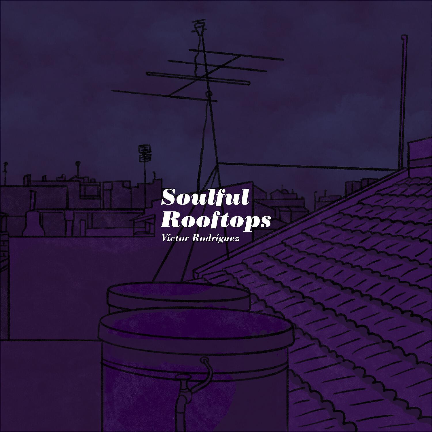 Релиз Soulful Rooftops