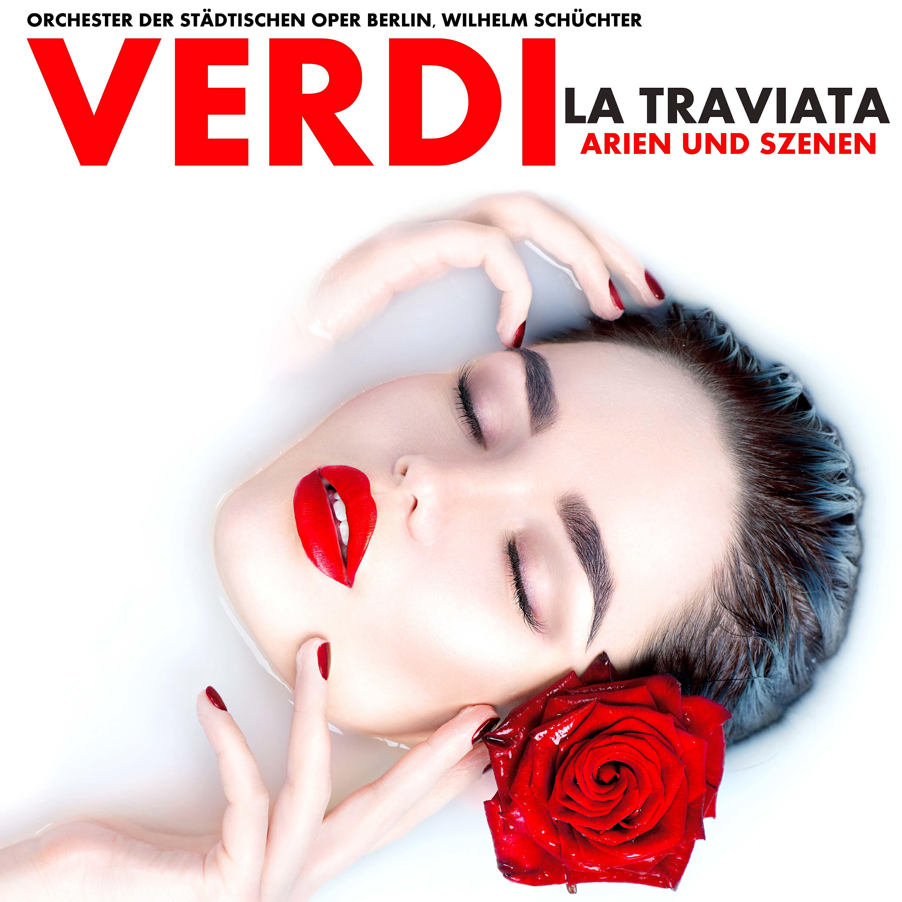 Релиз Verdi: La Traviata;  Arien und Szenen