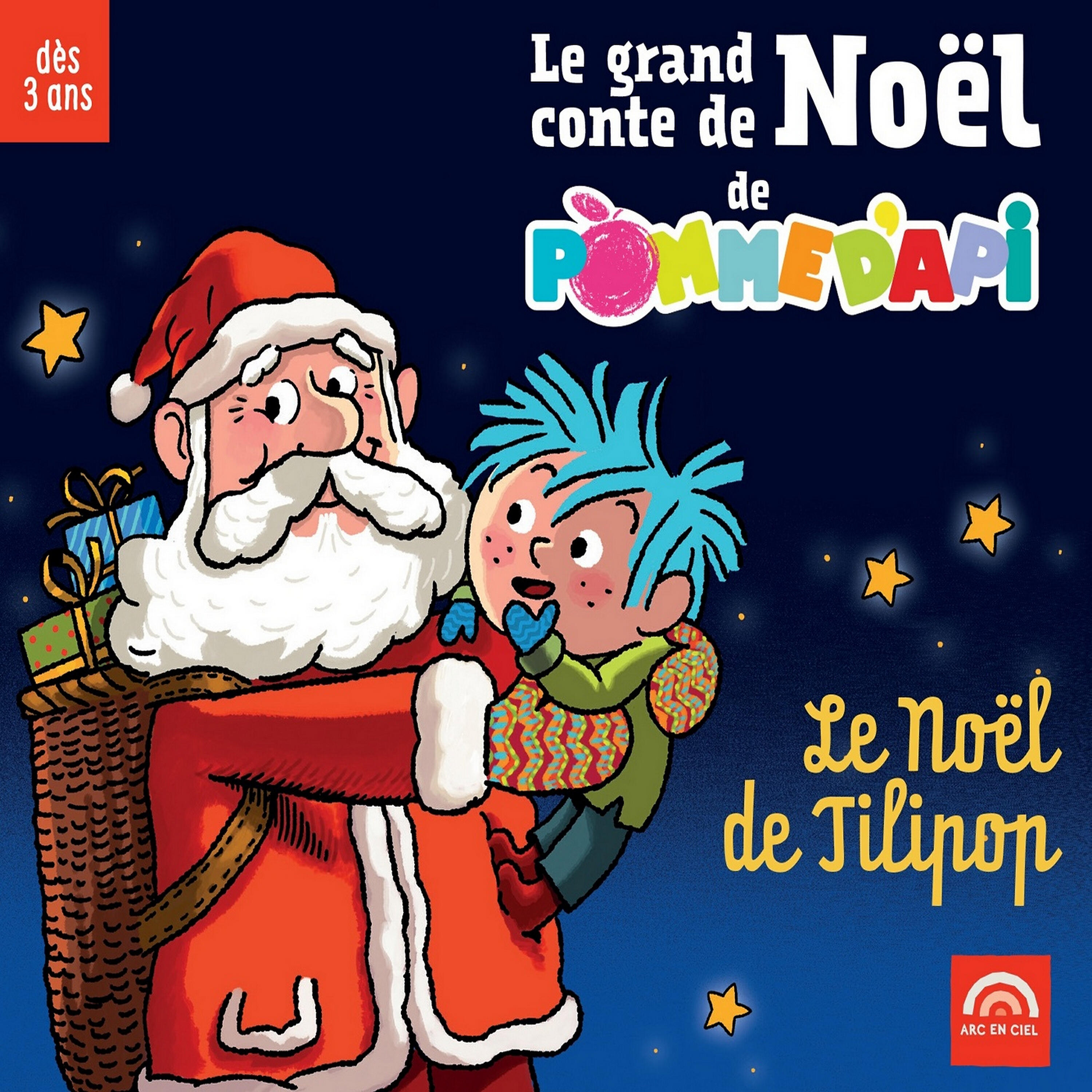 Релиз Le grand conte de Noël de Pomme d'Api: Le Noël de Tilipop (Dès 3 ans)