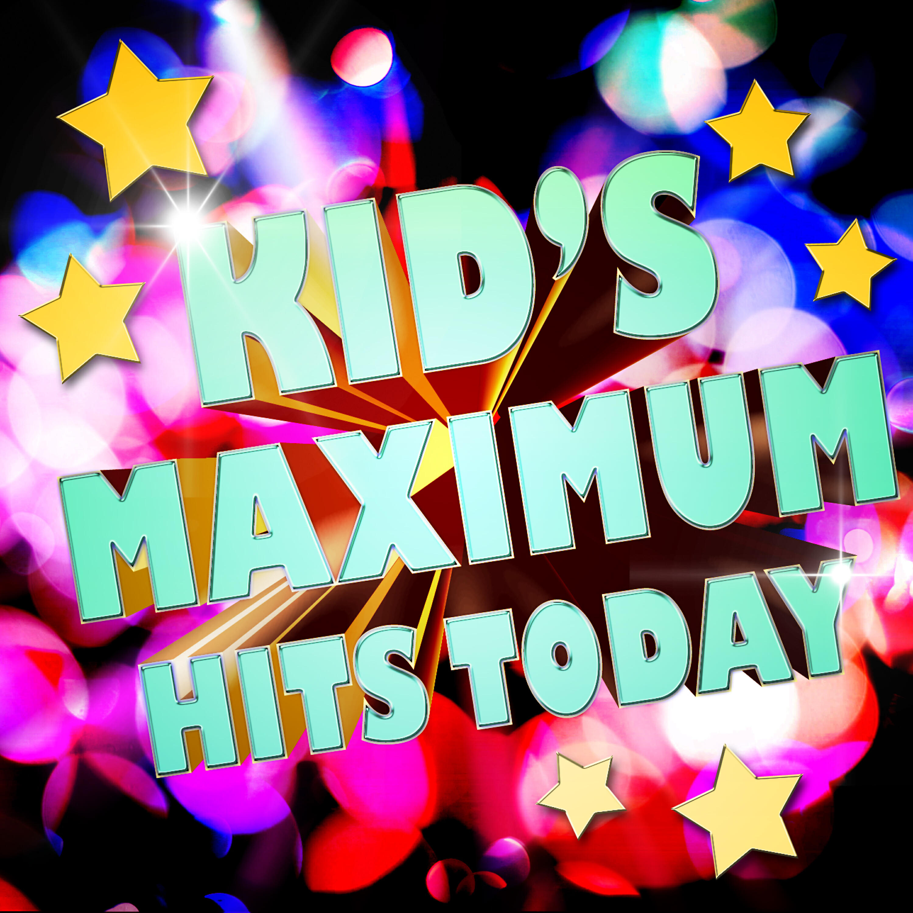 Постер альбома Kid's Maximum Hits Today