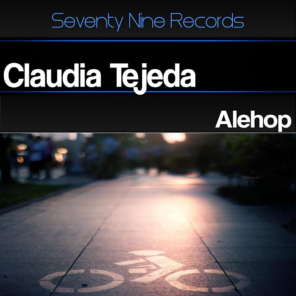 Скачать песню Claudia Tejeda - Alehop бесплатно в MP3 для Android и iOS