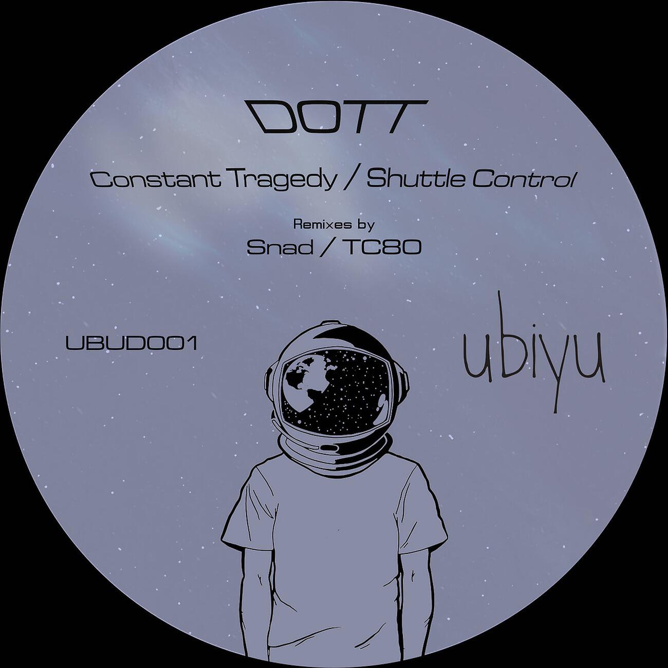 Релиз Constant Tragedy / Shuttle Control