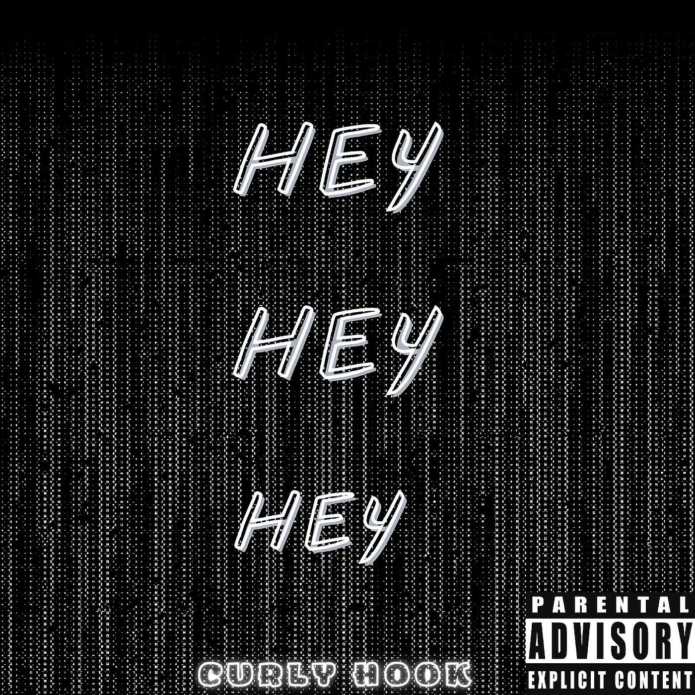 Релиз Hey Hey Hey