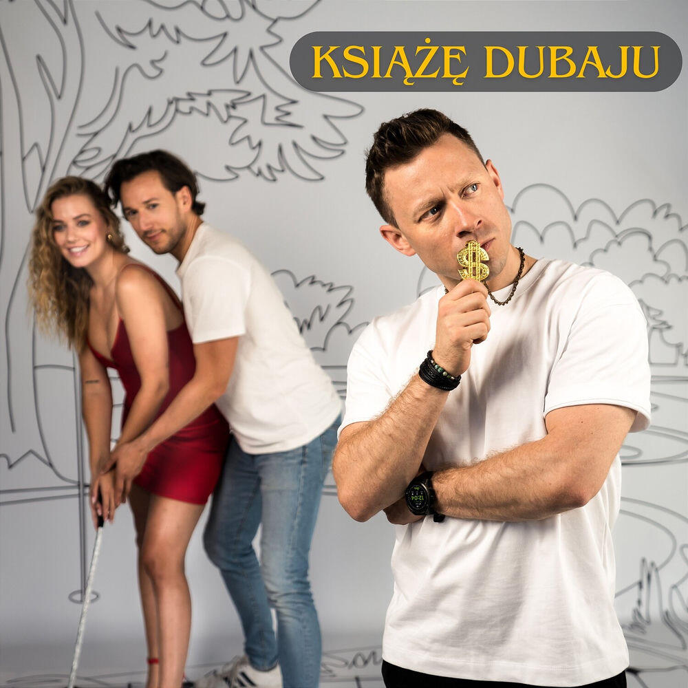 Релиз KSIĄŻĘ DUBAJU