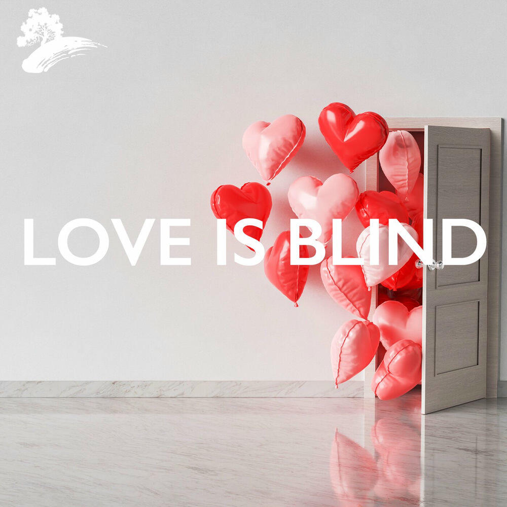Релиз Love Is Blind