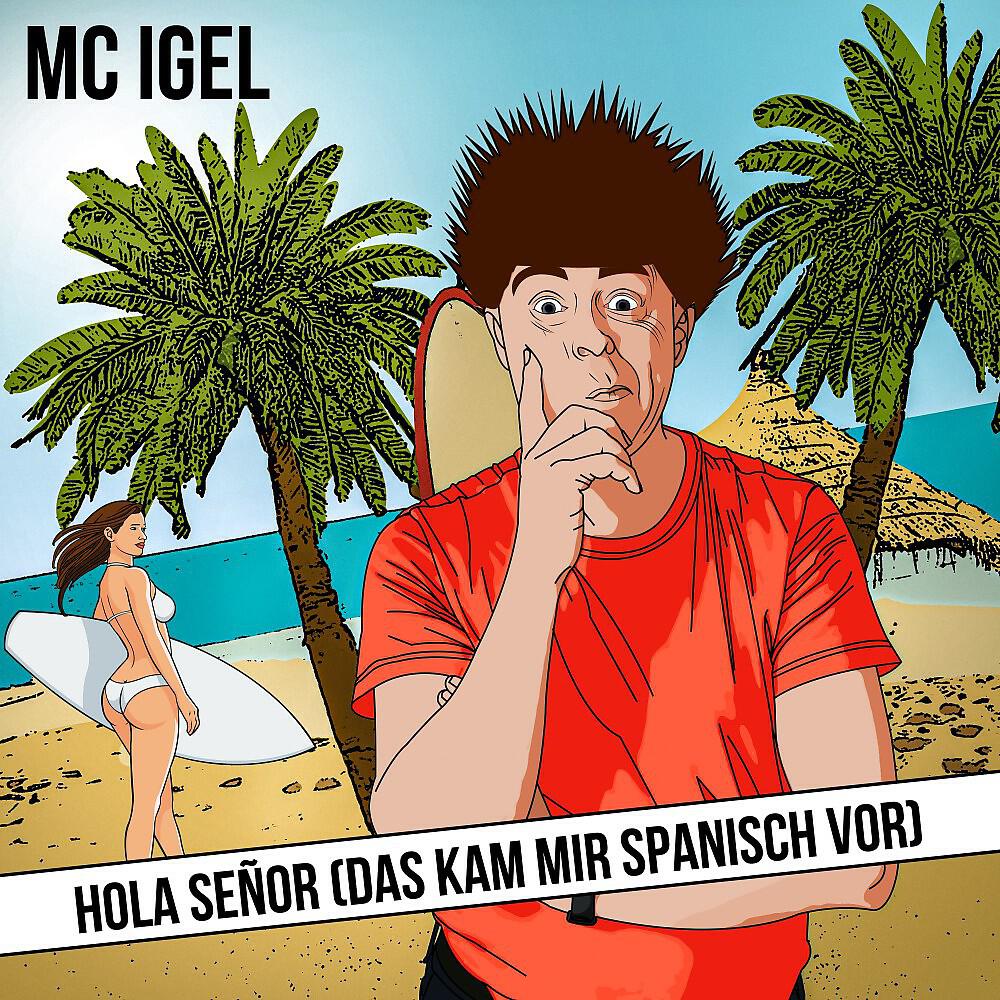 Релиз Hola Señor (Das kam mir spanisch vor)
