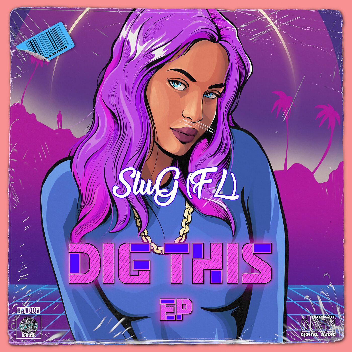 Релиз Dig This