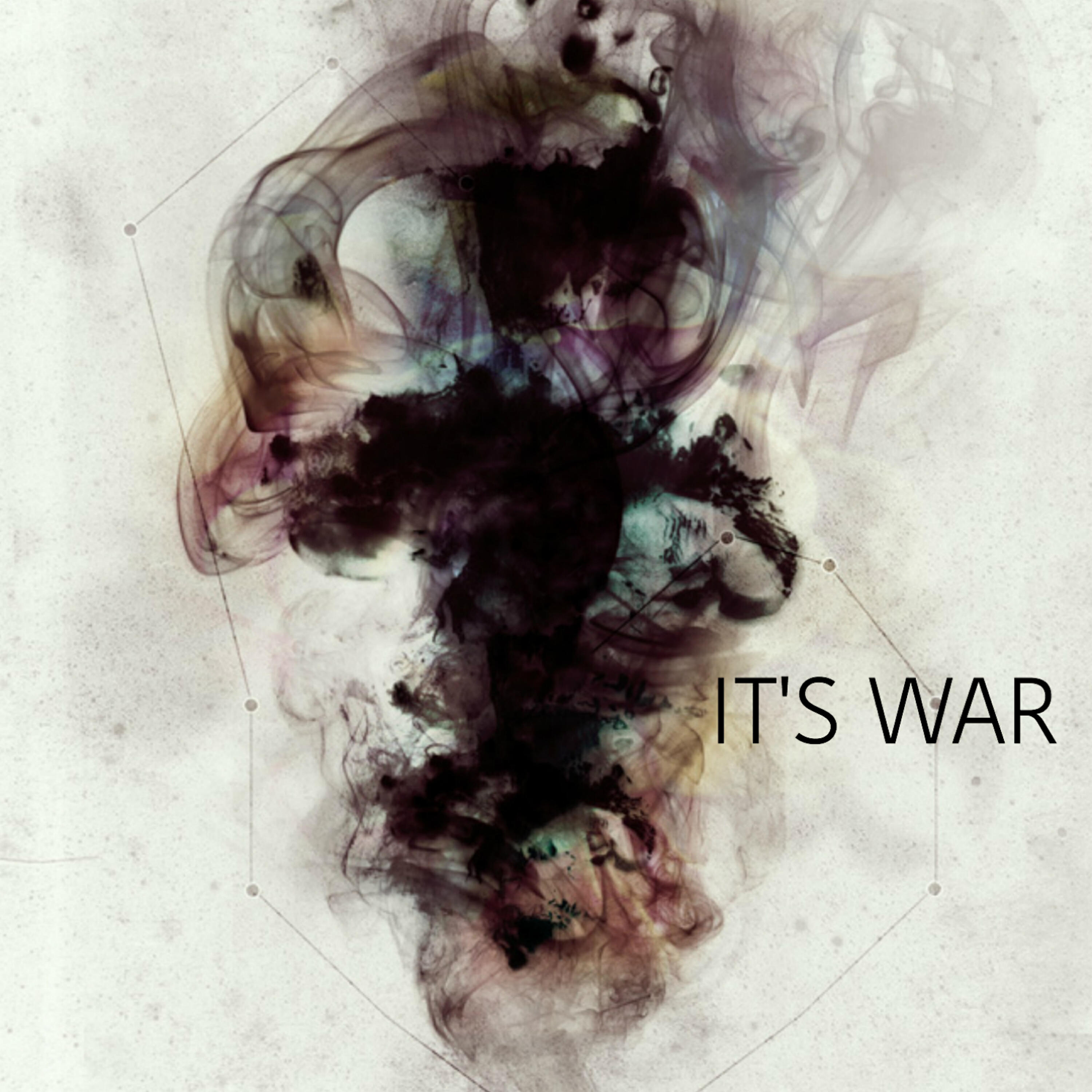Its War