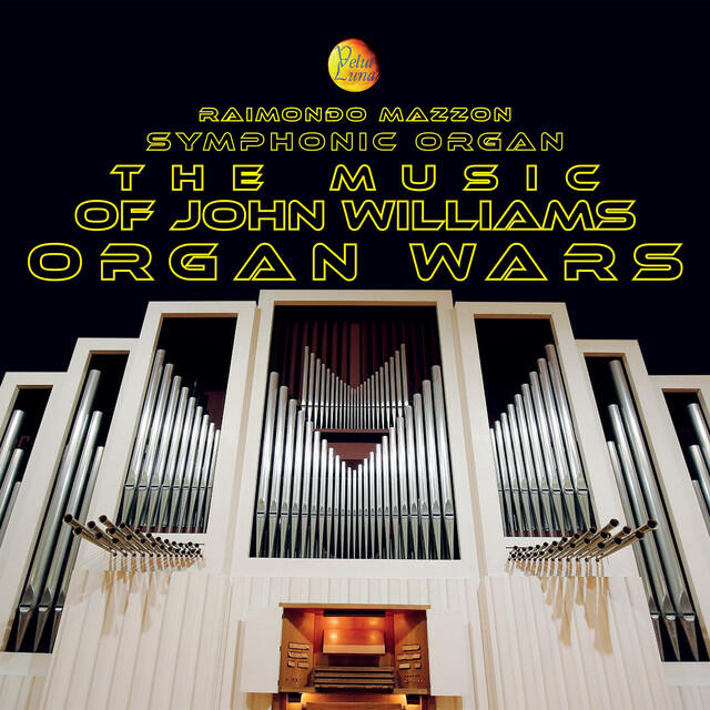 Релиз Organ Wars: The Music of John Williams (Arranged for Organ by Fabrizio Castania)