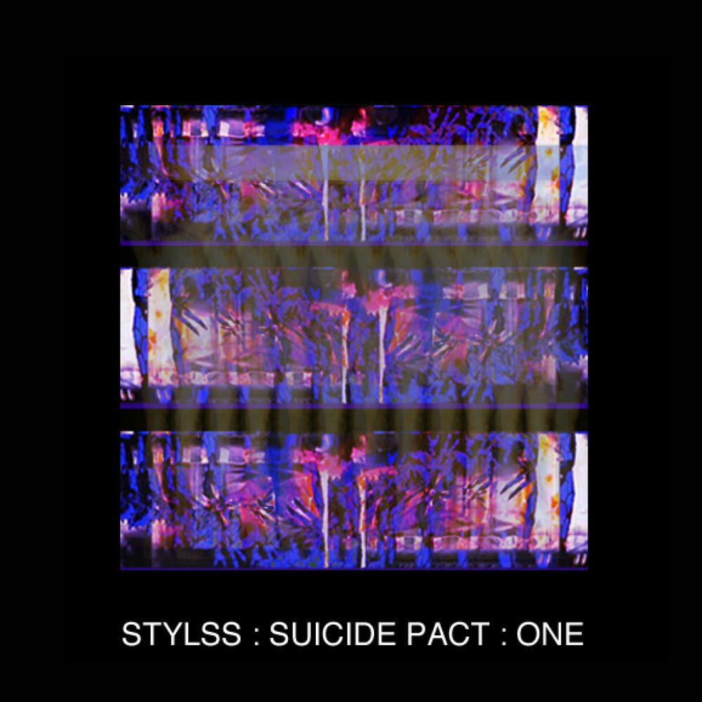 Релиз STYLSS : SUICIDE PACT : ONE