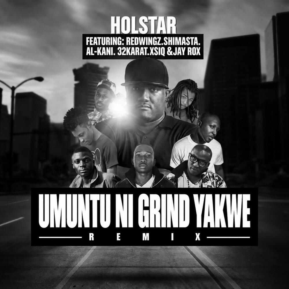 Релиз Umuntu Ni Grind Yakwe (Remix)