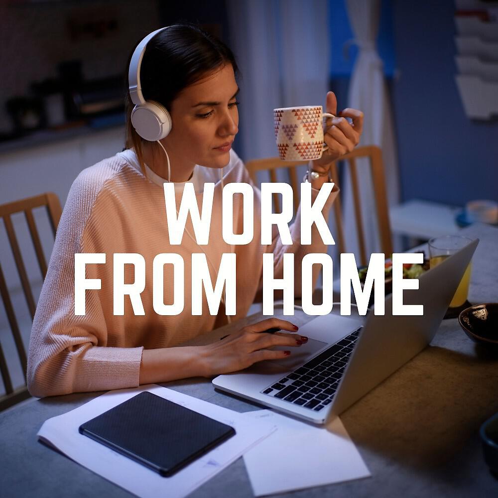 Постер альбома Work from Home