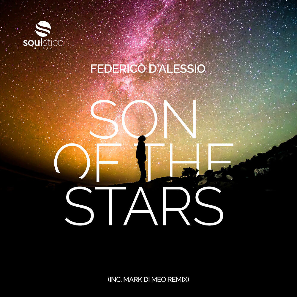 Релиз Son Of The Stars (inc. Mark Di Meo Remix)
