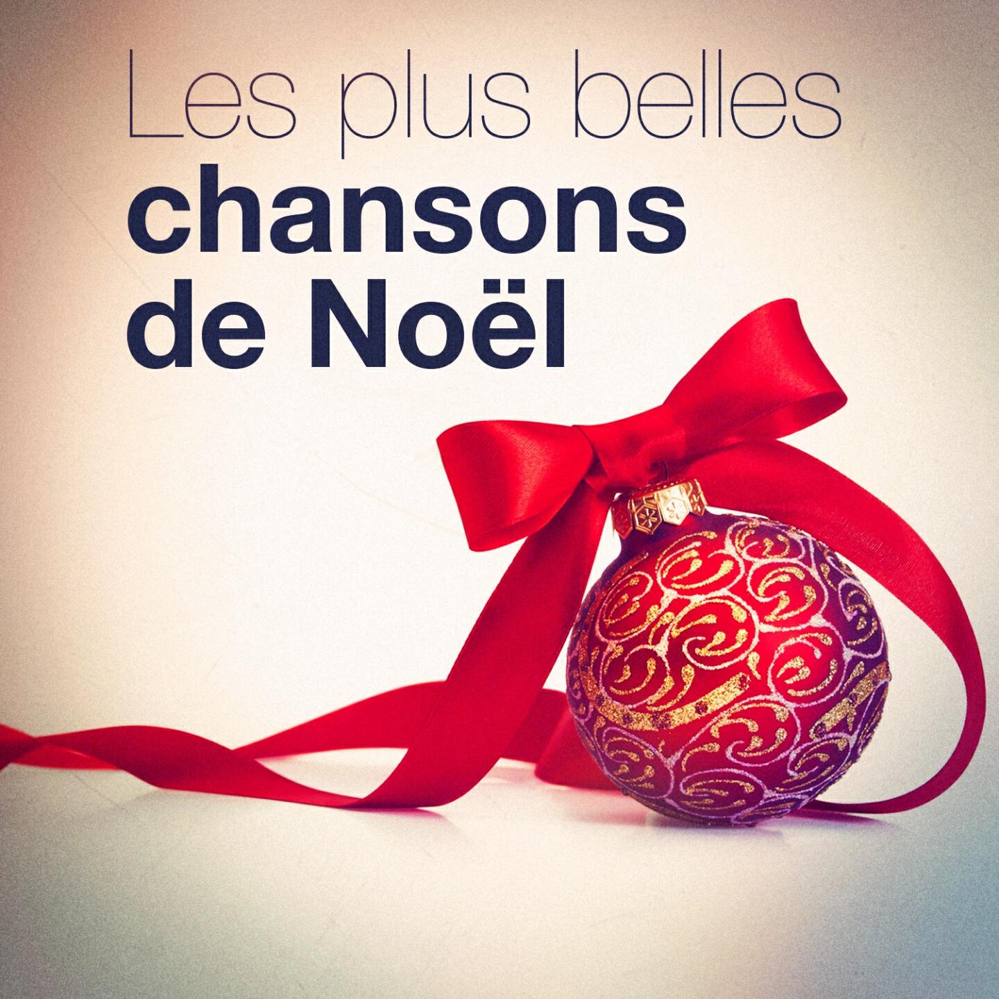 Релиз Les plus belles chansons de Noël (30 chants et chansons essentiels de Noël)