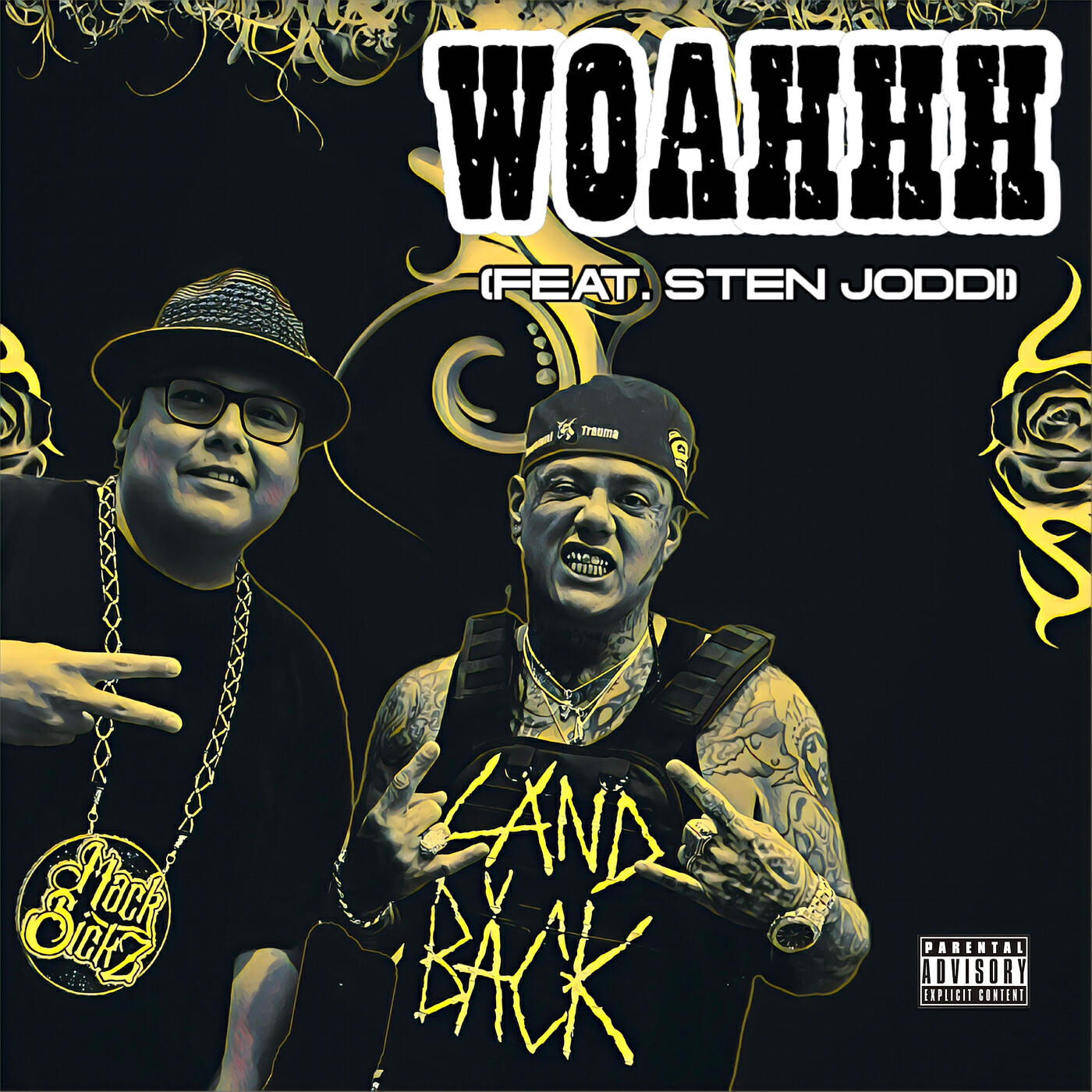 Скачать песню Mack Sickz, Sten Joddi - Woahhh бесплатно в MP3 для Android и iOS