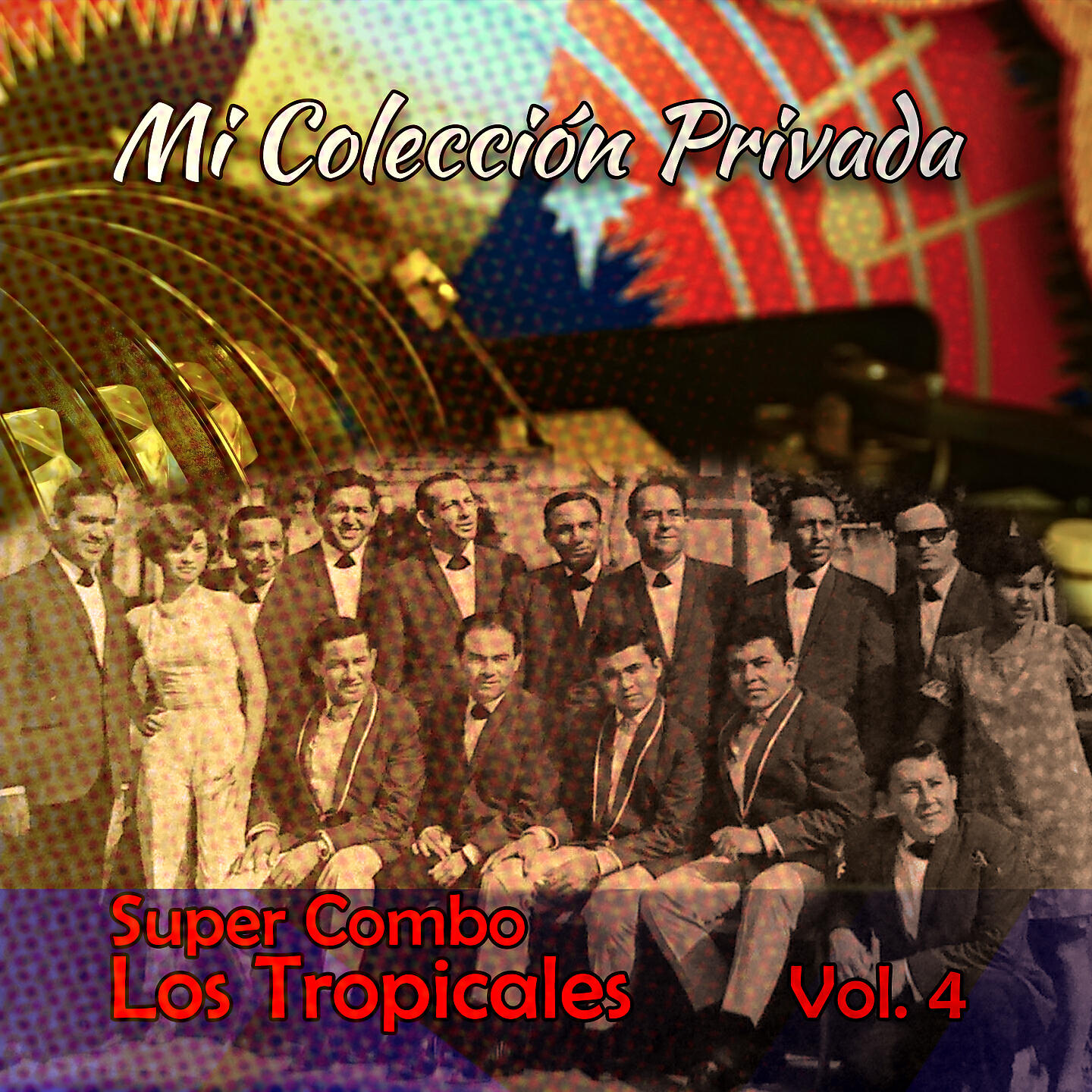 Релиз Mi Colección Los Tropicales, Vol. 4