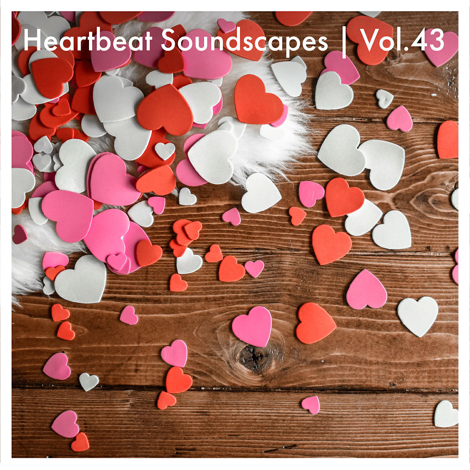 Релиз Heartbeat Soundscapes, Vol. 43