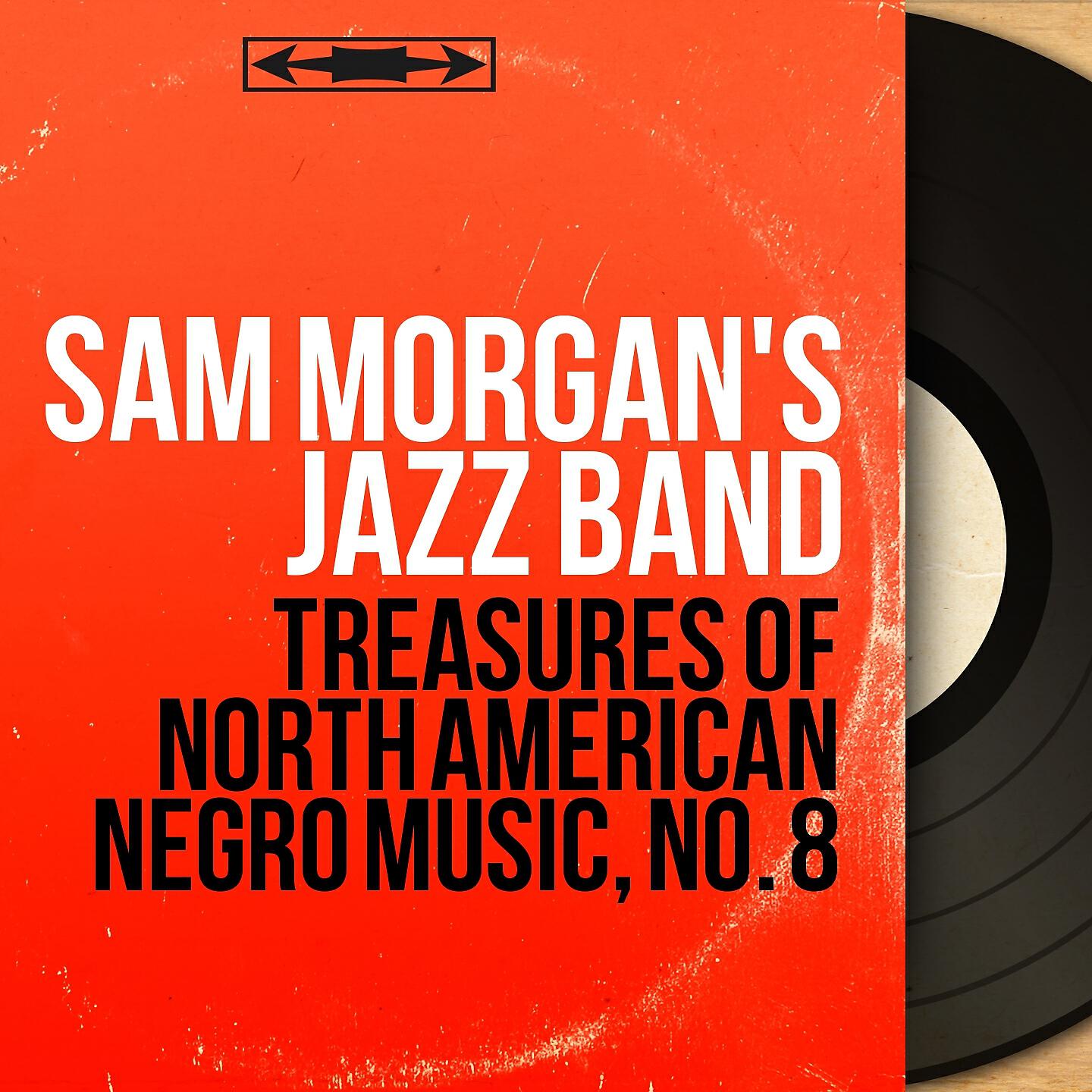 Релиз Treasures of North American Negro Music, No. 8