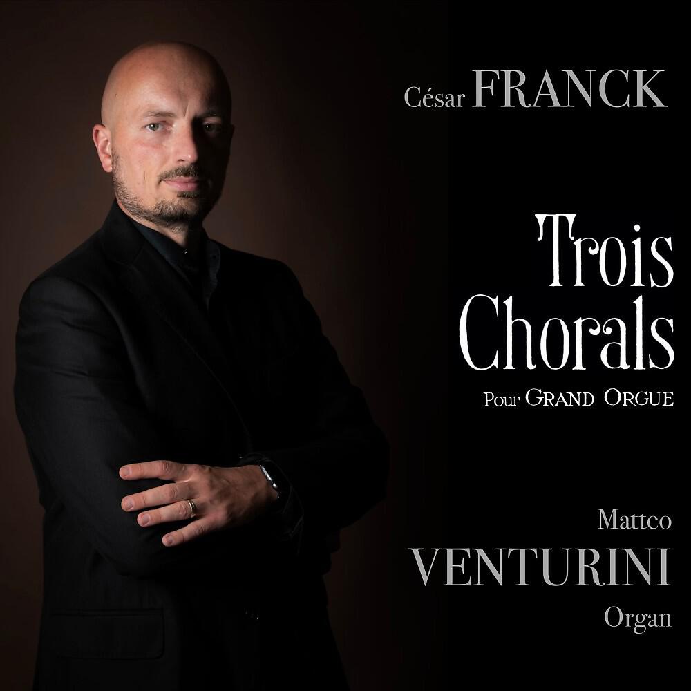 Релиз Trois Chorals pour Grand Orgue