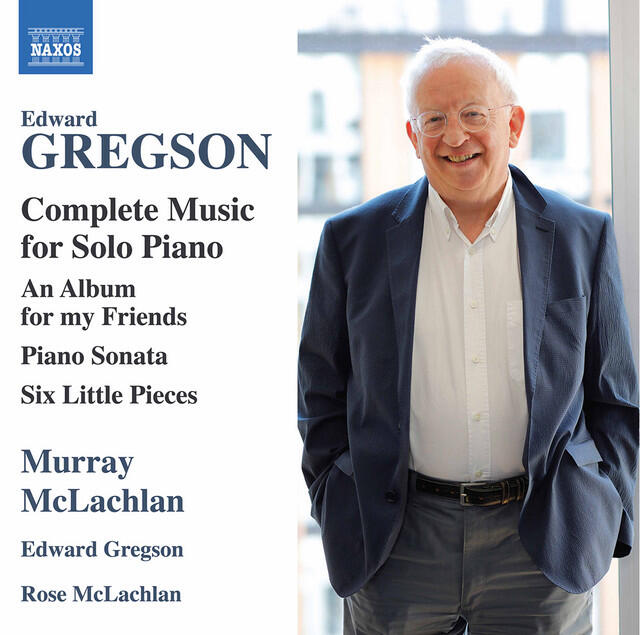 Постер альбома Edward Gregson: Complete Music for Solo Piano