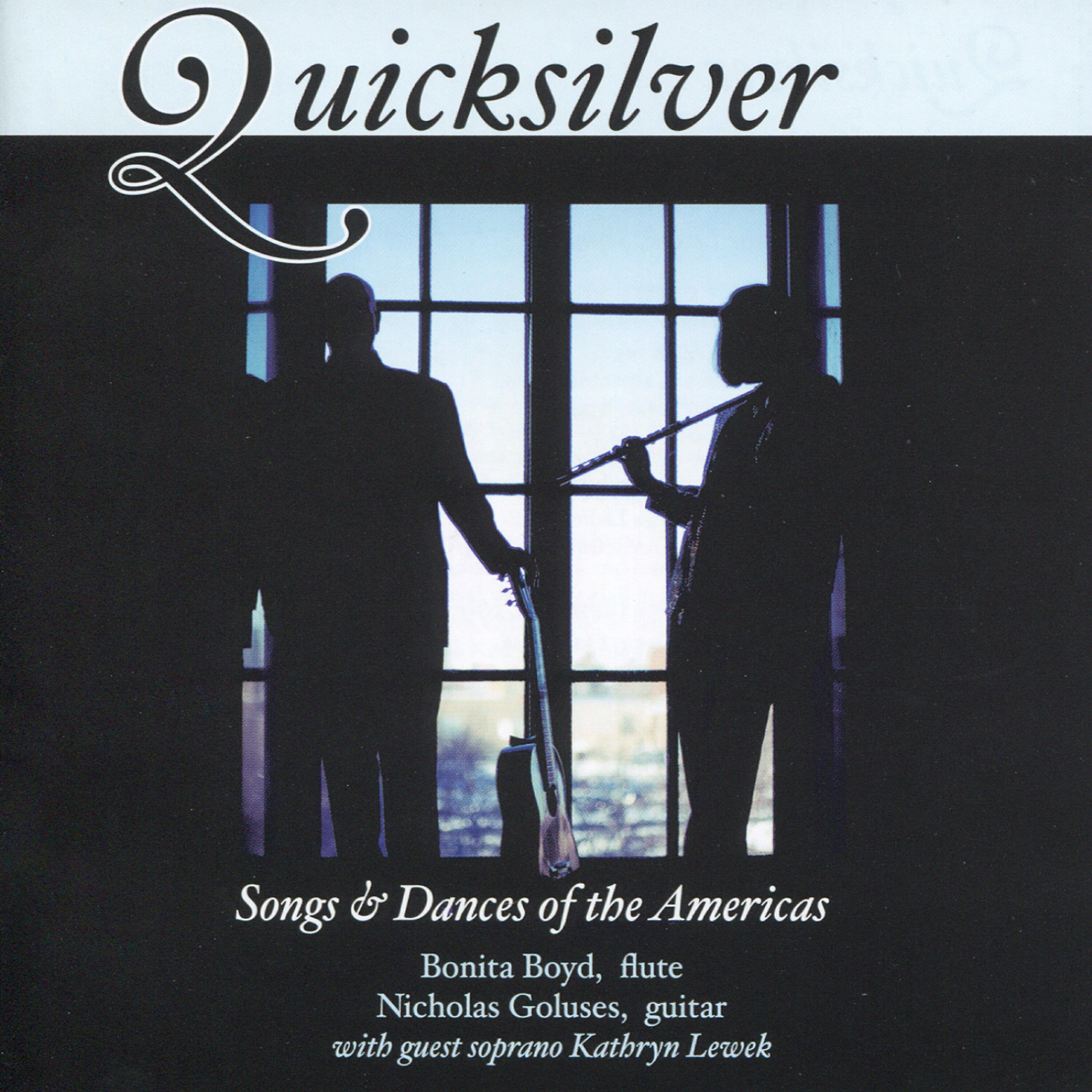 Релиз Quicksilver: Songs & Dances of the Americas