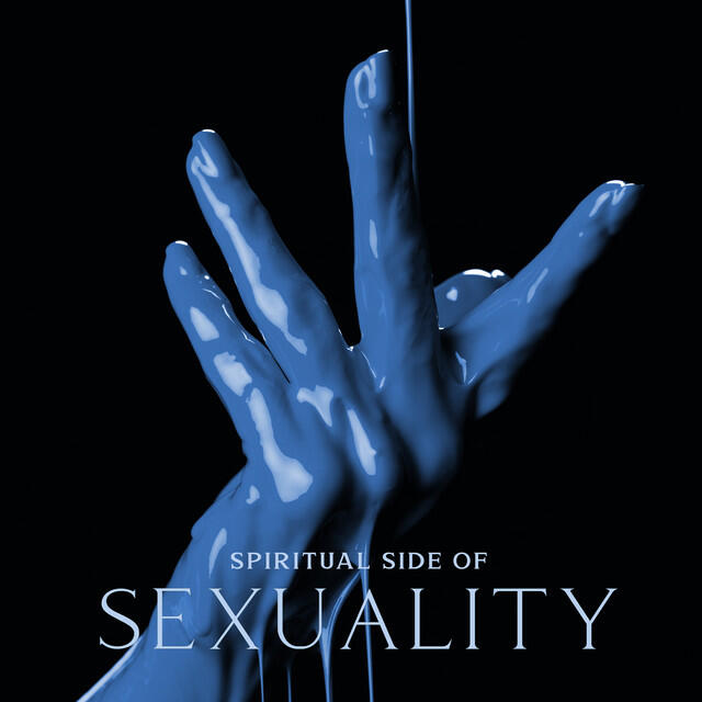 Релиз Spiritual Side of Sexuality (Music for Tantric Exercises)